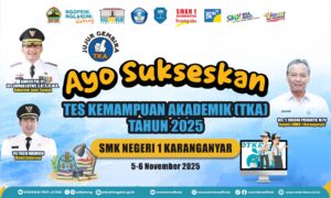 SMK Negeri 1 Karanganyar Siap Laksanakan Tes Kemampuan Akademik (TKA) Gelombang 2